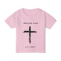 Praise God Toddler Tee - Wear Your Faith with Joy!